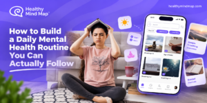 Build a Daily Mental Health Routine